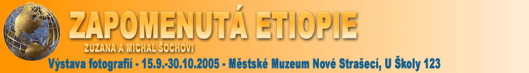 V�stava fotografi� Zapomenut� Etiopie